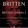 BENJAMIN BRITTEN / ベンジャミン・ブリテン / BRITTEN OPERAS II / ブリテン:オペラ作品集 Vol.2