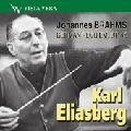 KARL ELIASBERG / カール・エリアスベルク / BRAHMS:REQUIEM / ブラームス:ドイツ・レクイエム Op.45