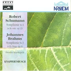HANS KNAPPERTSBUSCH / ハンス・クナッパーツブッシュ / SCHUMANN:SYMPHONY 4/BRAHMS:SYMPHONY 3