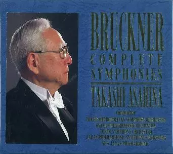 ブルックナー:交響曲全集/TAKASHI ASAHINA/朝比奈隆｜CLASSIC