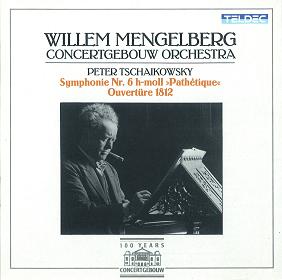 WILLEM MENGELBERG / ウィレム・メンゲルベルク / TSCHAIKOWSKY:SYMPHONY 6 / チャイコフスキー:交響曲 第6番ロ短調作品74「悲愴」他