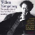 WILLEM MENGELBERG / ウィレム・メンゲルベルク / THE COMPLETE 1922-25 NEW YORK PHILHARMONIC RECORDINGS