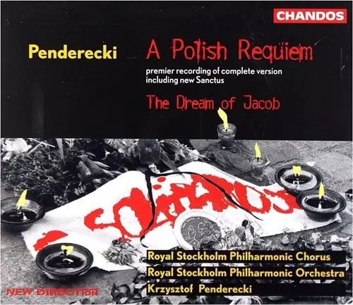 KRZYSZTOF PENDERECKI / クシシュトフ・ペンデレツキ / PENDERECKI: A POLISH REQUIEM / THE DREAM OF JACOB