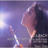 YAYOI TODA / 戸田弥生 / J.S.バッハ: 無伴奏ヴァイオリンのためのソナタ & パルティータ 全曲