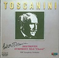 ARTURO TOSCANINI / アルトゥーロ・トスカニーニ / ベートーヴェン:交響曲第9番「合唱」
