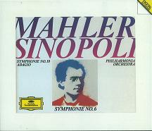 GIUSEPPE SINOPOLI / ジュゼッペ・シノーポリ / MAHLER: SYMPHONIES NOS.6&10
