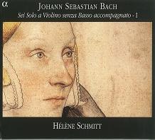 エレーヌ・シュミット / バッハ:無伴奏ヴァイオリンのためのソナタとパルティータ