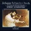 DMITRY SITKOVETSKY / ドミトリ・シトコヴェツキー / BACH:SONATAS&PARTITA / J.S.バッハ:無伴奏ヴァイオリン・ソナタとパルティータ