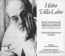 ISAAC KARABTCHEWSKY / VILLA-LOBOS:BACHIANAS BRASILEIRAS