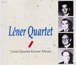 LENER STRING QUARTET / レナー弦楽四重奏団 / アンコール・アルバム