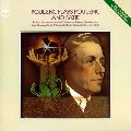 FRANCIS POULENC / フランシス・プーランク / PULENC PLAYS POULENC (AND SATIE) / プーランク・プレイズ・プーランク&サティ