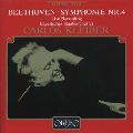 CARLOS KLEIBER / カルロス・クライバー / BEETHOVEN: SYMPHONIE NR.4 / ベートーヴェン:交響曲第4番