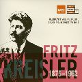 FRITZ KREISLER / フリッツ・クライスラー / BEETHOVEN: VIOLIN CONCERTO/BRUCH: VIOLIN CONCERTO NO.1 / ベートーヴェン:ヴァイオリン協奏曲/ブルッフ:ヴァイオリン協奏曲第1番