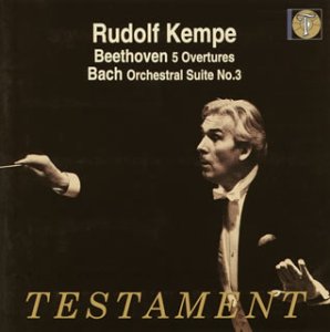 RUDOLF KEMPE / ルドルフ・ケンペ / ベートーヴェン:序曲集|バッハ:管弦楽組曲第3番