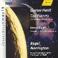 ROGER NORRINGTON / ロジャー・ノリントン / HOLST: THE PLANETS|ELGAR: SERENADE OP.20 / ホルスト:惑星|エルガー:弦楽セレナード
