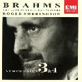 ROGER NORRINGTON / ロジャー・ノリントン / BRAHMS: SYMPHONIES NO.3 & NO.4 / ブラームス:交響曲第3番・第4番