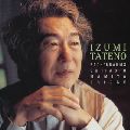 IZUMI TATENO / 舘野泉 / PIANO WORKS FOR LEFT HAND / 風のしるし~左手のためのピアノ作品集