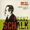 FRANZ SCHALK / フランツ・シャルク / BEETHOVEN: SYMPHONY NO.8|SYMPHONY NO.6 "PASTORALE" / ベートーヴェン:交響曲第8番|交響曲第6番「田園」