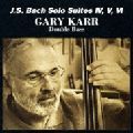 GARY KARR / ゲリー・カー / バッハ:無伴奏チェロ組曲 第2集
