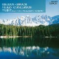BORIS BELKIN / ボリス・ベルキン / SIBELIUS, BRUCH: VIOLIN CONCERTOS / シベリウス,ブルッフ:ヴァイオリン協奏曲