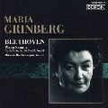 MARIA GRINBERG / マリヤ・グリンベルク / BEETHOVEN: PIANO SONATAS NOS.1,6,14,21,23 ETC. / ベートーヴェン:作品集