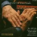 LEON FLEISHER / レオン・フライシャー / TWO HANDS / トゥー・ハンズ