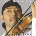 ROMANCE / ロマンス/FURUSAWA ,IWAO E ASSAD ,SERGIO E ODAIR /古澤巌