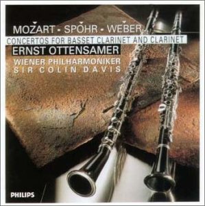 ERNST OTTENSAMER / エルンスト・オッテンザマー / モーツァルト、ウェーバー、シュポア: クラリネット協奏曲