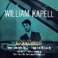 WILLIAM KAPELL / ウィリアム・カペル / RACHMANINOFF: PIANO CONCERTO NO.2 & RHAPSODY ON A THEME OF PAGANINI / カペル・プレイズ・ラフマニノフ~ピアノ協奏曲第2番&パガニーニ狂詩曲 他