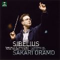 SAKARI ORAMO / サカリ・オラモ / SIBELIUS: SYMPHONY NO.5 / シベリウス:交響曲第5番 他