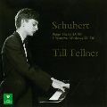 TILL FELLNER / ティル・フェルナー / シューベルト:ピアノ・ソナタ第14番,楽興の時 他