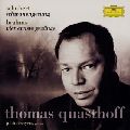 THOMAS QUASTHOFF / トーマス・クヴァストホフ / シューベルト: 歌曲集「白鳥の歌」