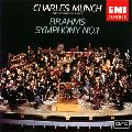 CHARLES MUNCH / シャルル・ミュンシュ / BRAHMS: SYMPHONY NO.1 / ブラームス:交響曲第1番
