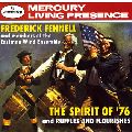 FREDERICK FENNELL / フレデリック・フェネル / ザ・スピリット・オブ・’76|ラフルズ・アンド・フローリッシズ
