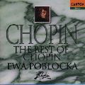 EWA POBLOKCA / エヴァ・ポブウォツカ / ショパンの旅路~名作で聴くショパンの生涯~《ショパンの国のピアニストによるピアノ・ソロ全集サンプラー》