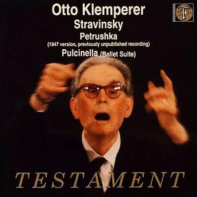 ストラヴィンスキー:「ペトルーシュカ」 & 「プルチネルラ