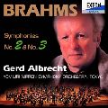 GERD ALBRECHT / ゲルト・アルブレヒト / ブラームス:交響曲第2番&第3番