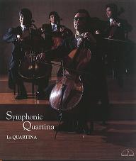 LA QUARTINA / ラ・クァルティーナ  / シンフォニック・クァルティーナ 4本のチェロのための作品集 5