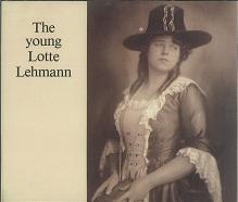 LOTTE LEHMANN / ロッテ・レーマン / THE YOUNG LOTTE LEHMANN