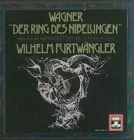 ワーグナー:「ニーベルングの指環」/WILHELM FURTWANGLER/ヴィルヘルム