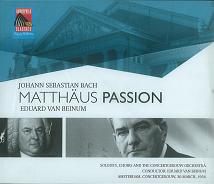 EDUARD VAN BEINUM / エドゥアルト・ファン・ベイヌム / J.S.BACH: MATTHAUS PASSION BWV 244