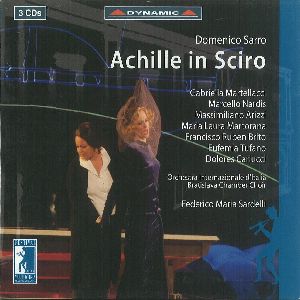 FEDERICO MARIA SARDELLI / フェデリーコ・マリア・サルデッリ / SARRO:ACHILLE IN SCRIO / サッロ:オペラ『スキロス島のアキレウス』全曲