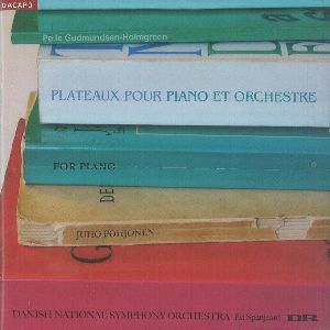 ED SPANJAARD / エト・スパンヤール / HOLMGREEN:PLATEAUX POUR PIANO ET ORCHESTRE