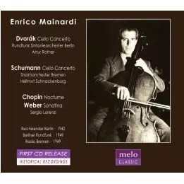 ENRICO MAINARDI / エンリコ・マイナルディ / DVORAK&SCHUMANN:CELLO CONCERTOS/ETC