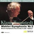 KLAUS TENNSTEDT / クラウス・テンシュテット / マーラー:交響曲第5番嬰ハ短調モーツァルト:交響曲第35番ニ長調『ハフナー』