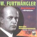 WILHELM FURTWANGLER / ヴィルヘルム・フルトヴェングラー / BEETHOVEN:SYM3