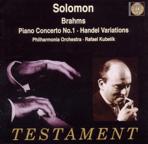 SOLOMON (SOLOMON CUTNER) (PIANO) / ソロモン (ソロモン・カットナー) / BRAHMS: PIANO CONCERTO NO.1 / HANDEL VARIATIONS