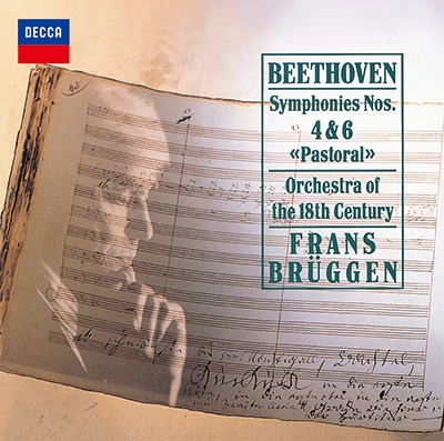 FRANS BRUGGEN / フランス・ブリュッヘン / ベートーヴェン:交響曲第4番&第6番《田園》