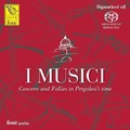 I MUSICI / イ・ムジチ合奏団 / I MUSICI:CONCERTS AND FOLLIES