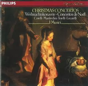 I MUSICI / イ・ムジチ合奏団 / CORELLI/TORELLI:CHRISTMAS CONCERTOS